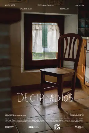 Постер до фільму "Decir Adiós"