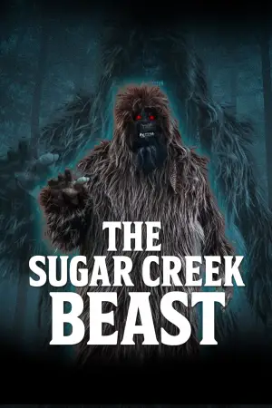 Постер до фільму "The Sugar creek beast"