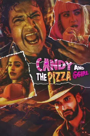 Постер до фильму"Candy and the Pizza Ggirl" #802703
