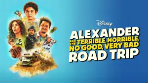 Alexander and the Terrible, Horrible, No Good, Very Bad Road Trip