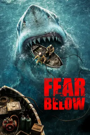 Постер до фильму"Fear Below" #783145