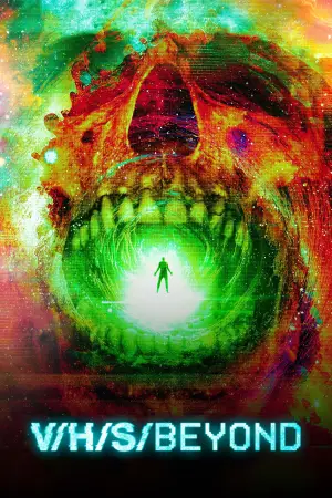 Постер до фильму"V/H/S/Beyond" #782281