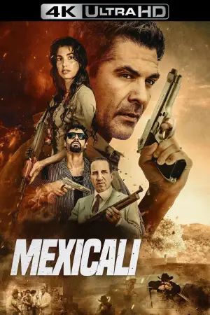 Постер до фильму"Mexicali" #833067