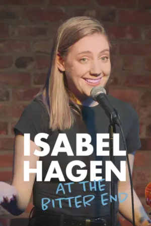Постер до фільму "Isabel Hagen at the Bitter End"