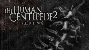 Задник до фильму"The Human Centipede 2 (Full Sequence)" #785796