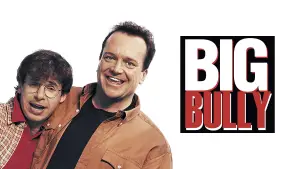 Big Bully