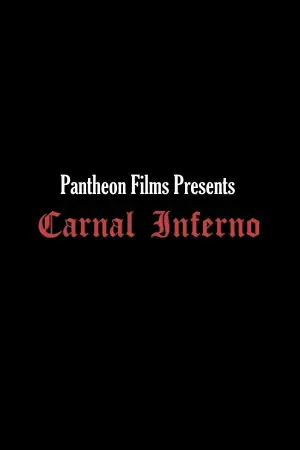 Постер до фильму"Carnal Inferno" #939874