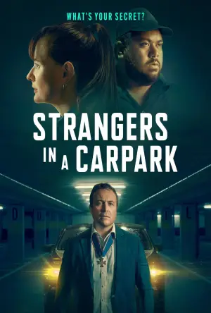 Постер до фильму"Strangers in a Car Park" #936525