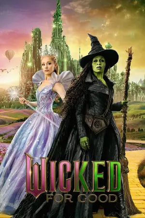 Постер до фильму"Wicked: Чародійка. Частина 2" #795914