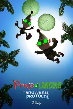 Постер до фильму"Prep & Landing: The Snowball Protocol" #781701