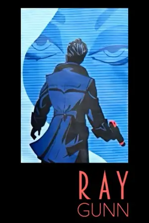 Постер до фильму"Ray Gunn" #835958