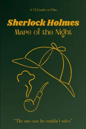 Постер до фильму"Sherlock Holmes: Mare of the Night" #782768