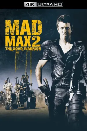 Постер до фильму"Скажений Макс: Воїн дороги" #640789