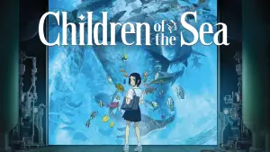 Відео до фільму Діти моря | Children of the Sea &ndash;&nbsp;Trailer &ndash; SFF 19