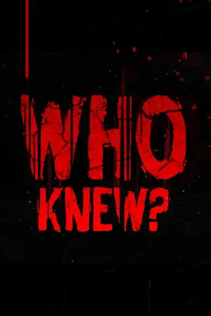 Постер до фильму"Who Knew?" #824036