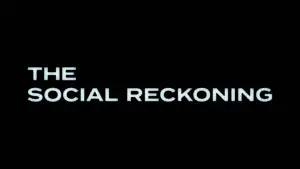 Задник до фильму"The Social Reckoning" #910191