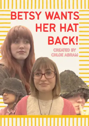 Постер до фільму "Betsy wants her hat back"