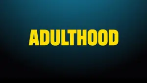 Adulthood
