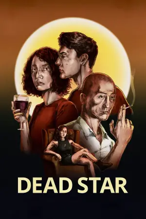 Постер до фільму "Dead Star"