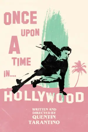 Постер до фильму"Одного разу в… Голлівуді" #555770