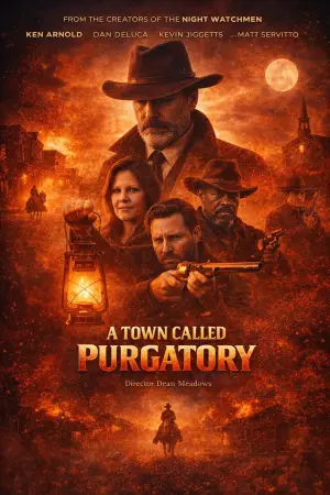 Постер до фильму"A Town Called Purgatory" #779955