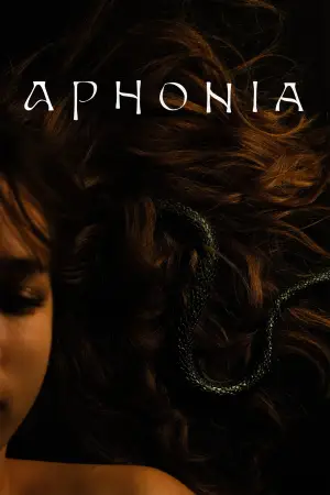 Постер до фильму"Aphonia" #780472