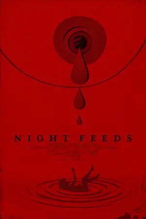Постер до фільму "Night Feeds"