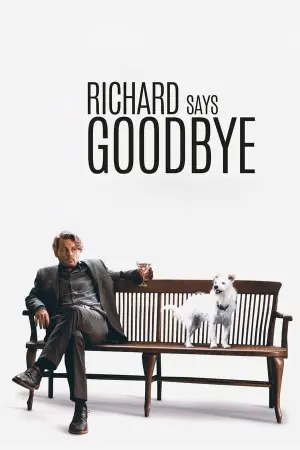 Постер до фильму"Річард говорить "Прощавай"" #135625