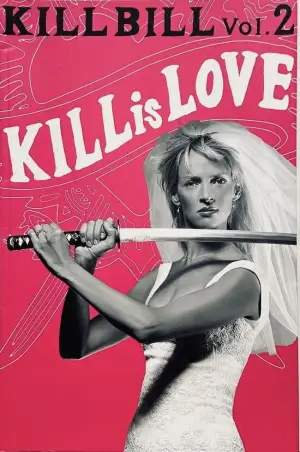 Постер до фильму"Убити Білла: Фільм 2" #752810