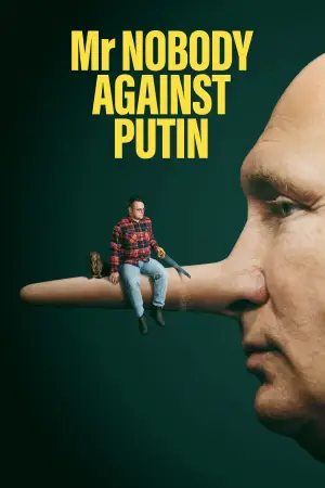 Постер до фильму"Містер Ніхто проти путіна" #762731