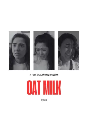 Постер до фильму"Oat Milk" #773717