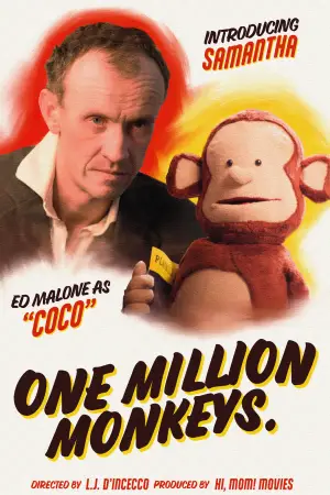 Постер до фільму "ONE MILLION MONKEYS."