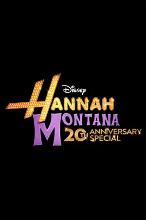Постер до фильму"Hannah Montana 20th Anniversary Special" #760557