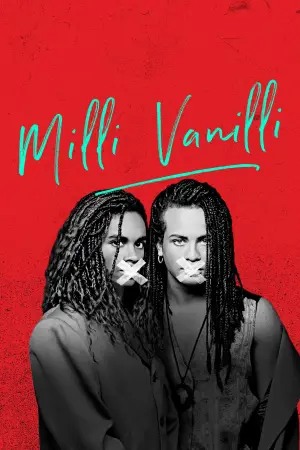 Постер до фильму"Milli Vanilli" #765850