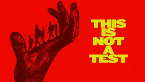 Задник до фильму"This Is Not a Test" #762305