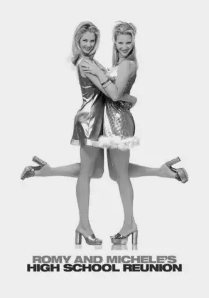 Постер до фильму"Ромі та Мішель на зустрічі випускників" #485681