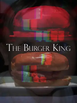 Постер до фільму "The Burger King"