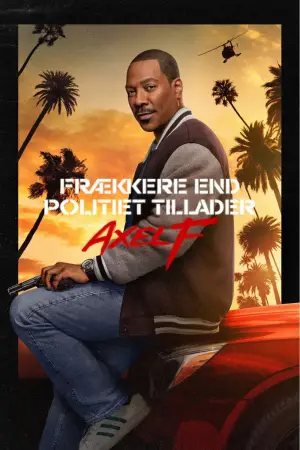 Постер до фильму"Поліцейський із Беверлі-Гіллз: Аксель Ф." #590386