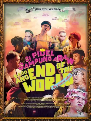 Постер до фільму "Fidel Ten Days Before the World Ends—The Universe Rather"