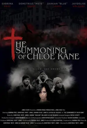 Постер до фильму"The Summoning of Chloe Kane" #773853