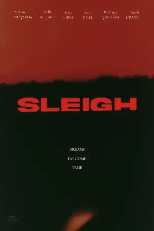 Постер до фільму "Sleigh"