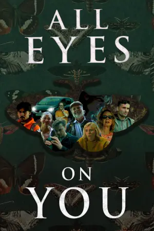 Постер до фильму"All Eyes On You" #788010