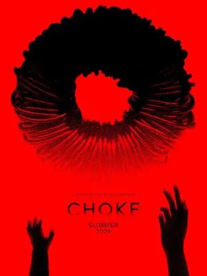 Постер до фильму"CHOKE" #782588