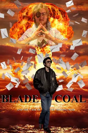 Постер до фильму"Blade Coal: Mystery of the Missing Mailman" #821254