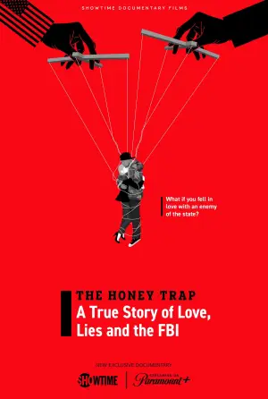 Постер до фильму"The Honey Trap: A True Story of Love, Lies and the FBI" #809556