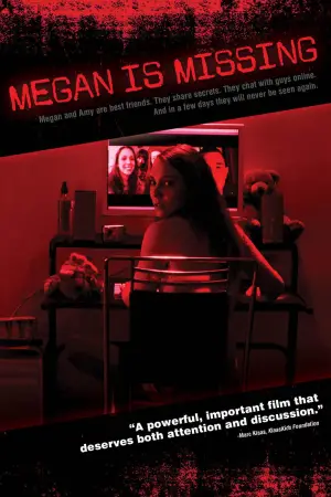 Постер до фильму"Megan Is Missing" #803952