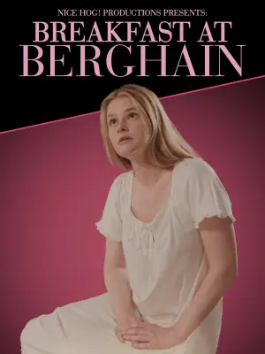 Постер до фильму"BREAKFAST AT BERGHAIN" #833850