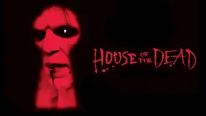 House of the Dead