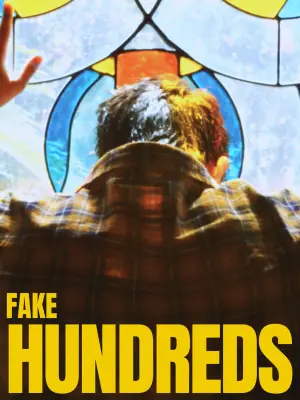 Постер до фильму"Fake Hundreds" #843750