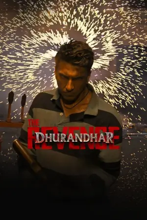 Постер до фильму"Дхурандхар: Помста" #814364